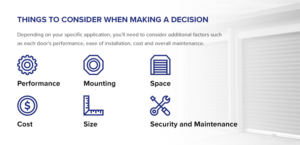 things to consider when making a decision on a sectional or rolling door