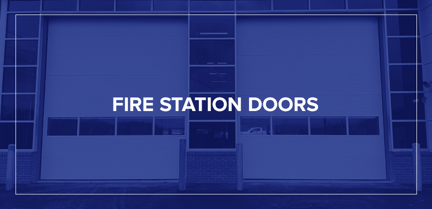 Fire Station Doors